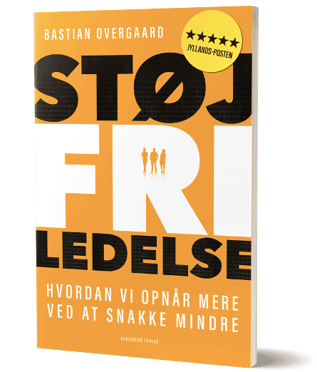 Støjfri ledelse - bog af Bastian Overgaard